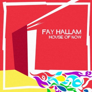 Hallam Fay - House Of Now in the group VINYL / Rock at Bengans Skivbutik AB (2099390)