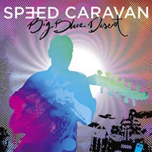 Speed Caravan - Big Blue Desert in the group CD / Elektroniskt at Bengans Skivbutik AB (2099439)