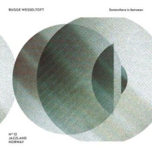 Bugge Wesseltoft - Somewhere In Between in the group CD / Jazz at Bengans Skivbutik AB (2100235)