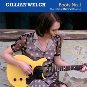 Gillian Welch - Boots No. 1: The Official Revi in the group CD / Pop-Rock at Bengans Skivbutik AB (2101157)