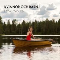 Frida Hyvönen - Kvinnor Och Barn in the group VINYL / Pop-Rock at Bengans Skivbutik AB (2101538)
