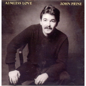 Prine John - Aimless Love in the group CD / Country,Pop-Rock at Bengans Skivbutik AB (2101898)