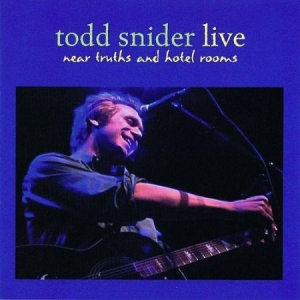 Snider Todd - Near Truths And Hotel Rooms in the group CD / Rock at Bengans Skivbutik AB (2101905)