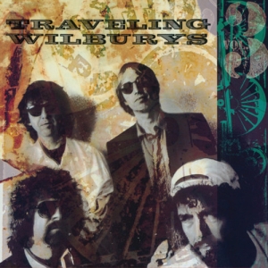 The Traveling Wilburys - Traveling  Wilburys Vol 3 (Vinyl) in the group VINYL / Pop-Rock at Bengans Skivbutik AB (2102817)
