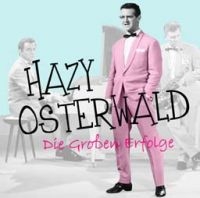Osterwald Hazy - Die Grossen Erfolge in the group VINYL / Pop at Bengans Skivbutik AB (2103210)