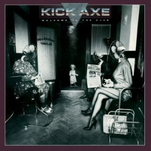 Kick Axe - Welcome To The Club in the group CD / Rock at Bengans Skivbutik AB (2103271)