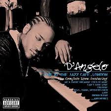 D'Angelo - Live At The Jazz Cafe, London US IMPORT in the group OTHER / Övrigt /  at Bengans Skivbutik AB (2107019)