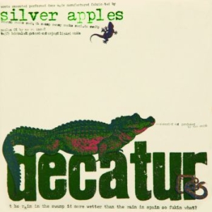 Silver Apples - Decatur in the group VINYL / Rock at Bengans Skivbutik AB (2108439)