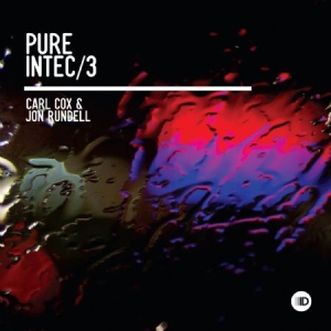 Blandade Artister - Pure Intec 3 (Carl Cox/Jon Rundell) in the group CD / Dance-Techno at Bengans Skivbutik AB (2108502)
