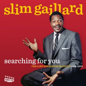 Gaillard Slim - Searching For You: The Lost Singles in the group CD / Pop-Rock at Bengans Skivbutik AB (2108860)