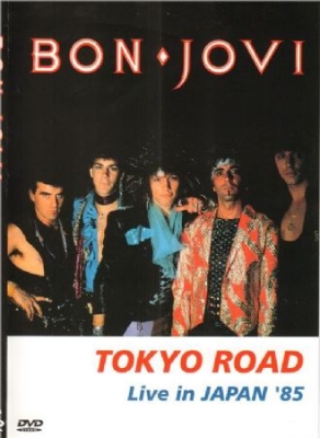 Bon Jovi - Tokyo Road - Live 1985 in the group Minishops / Bon Jovi at Bengans Skivbutik AB (2113196)