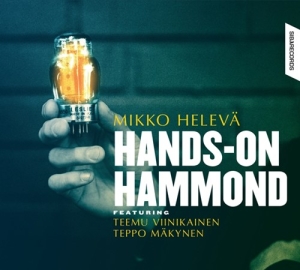 Mikko Helevä Feat. Teemu Viinikaine - Hands-On Hammond in the group Externt_Lager /  at Bengans Skivbutik AB (2115100)