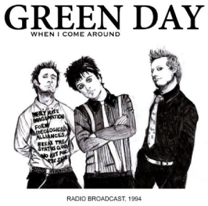Green Day - When I Come Around (1994) in the group CD / Rock at Bengans Skivbutik AB (2116087)