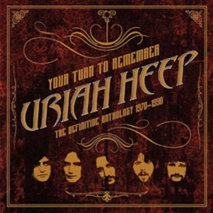 Uriah Heep - Your Turn To Remember: The Definiti in the group CD / Pop-Rock at Bengans Skivbutik AB (2135892)