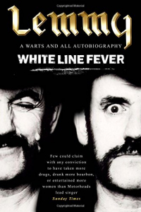 Lemmy Kilmister - White Line Fever. The Autobiography in the group OUR PICKS / Recommended Music Books at Bengans Skivbutik AB (215014)