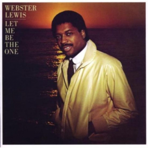 Webster Lewis - Let Me Be the One in the group CD / CD RnB-Hiphop-Soul at Bengans Skivbutik AB (2151918)