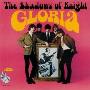 The Shadows of Knight - Gloria in the group VINYL / Rock at Bengans Skivbutik AB (2160185)