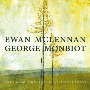 McLennan, Ewan & George M - Breaking the Spell of.. in the group CD / Worldmusic/ Folkmusik at Bengans Skivbutik AB (2165401)