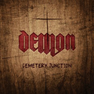 Demon - Cemetery Junction in the group CD / Hårdrock/ Heavy metal at Bengans Skivbutik AB (2165899)