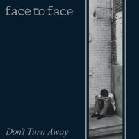 Face To Face - Don't Turn Away (Re-Issue) (Vinyl) in the group VINYL / Pop-Rock at Bengans Skivbutik AB (2169028)
