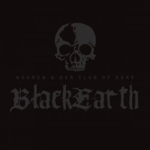 Bohren And Der Club Of Gore - Black Earth in the group VINYL / Pop at Bengans Skivbutik AB (2170357)