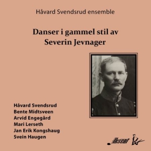 Svendsrud Håvard & Ensemble - Danser I Gammel Stil in the group CD / Elektroniskt at Bengans Skivbutik AB (2170364)