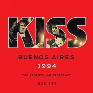 Kiss - Buenos Aires 1994 (2 Cd Live Broadc in the group CD / Hårdrock/ Heavy metal at Bengans Skivbutik AB (2170694)