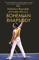Lesley-Ann Jones - Bohemian Rhapsody. The Definitive Biography Of Freddie Mercury in the group OUR PICKS / Music Books at Bengans Skivbutik AB (217805)