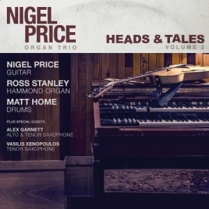 Price Nigel & Organ Trio - Heads & Tales 2 in the group CD / Jazz/Blues at Bengans Skivbutik AB (2196364)