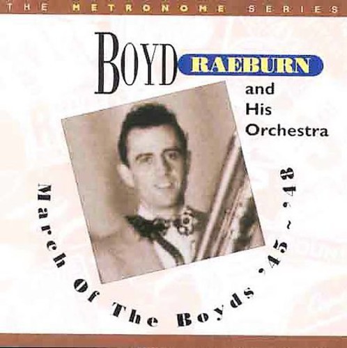 Raeburn Boyd & Orchestra - March Of The Boyds in the group CD / Jazz/Blues at Bengans Skivbutik AB (2236307)