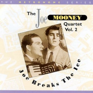 Mooney Joe - Joe Breaks The Ice in the group CD / Jazz/Blues at Bengans Skivbutik AB (2236325)