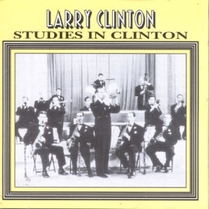 Clinton Larry - Studies In Clinton in the group CD / Jazz/Blues at Bengans Skivbutik AB (2236366)