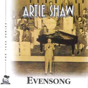 Artie Shaw - Evensong in the group CD / Jazz/Blues at Bengans Skivbutik AB (2236377)