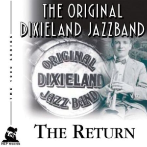 Original Dixieland Jazz Band - Return in the group CD / Jazz/Blues at Bengans Skivbutik AB (2236385)