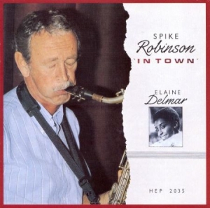 Robinson Spike - In Town in the group CD / Jazz/Blues at Bengans Skivbutik AB (2236401)