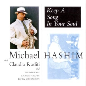 Hashim Michael - Keep A Song In Your Soul in the group CD / Jazz/Blues at Bengans Skivbutik AB (2236411)