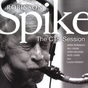 Robinson Spike - Cts Session in the group CD / Jazz/Blues at Bengans Skivbutik AB (2236421)