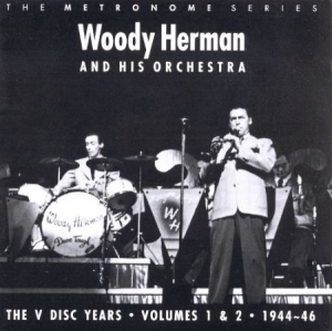 Herman Woody - V-Disc Years 1 & 2: 1944-46 in the group CD / Jazz/Blues at Bengans Skivbutik AB (2236435)