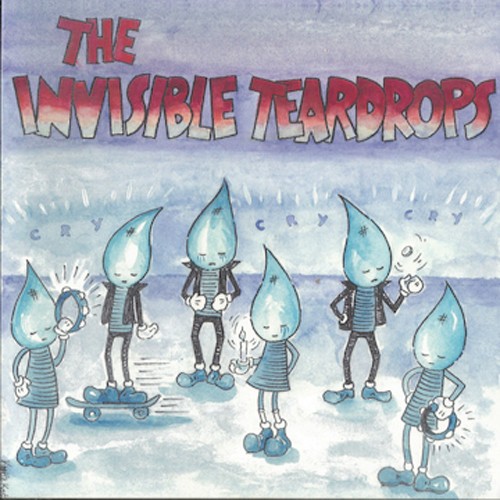 Invisible Teardrops The - Cry Cry Cry in the group VINYL / Rock at Bengans Skivbutik AB (2236461)