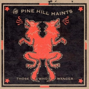 Pine Hill Haints - Those Who Wonder in the group VINYL / Rock at Bengans Skivbutik AB (2236513)