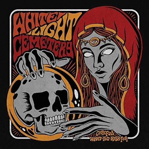White Light Cemetery - Careful What You Wish For in the group CD / Hårdrock/ Heavy metal at Bengans Skivbutik AB (2236567)
