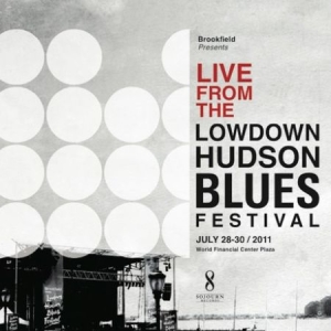 Blandade Artister - Live From The Lowdown Hudson Blues in the group CD / Jazz/Blues at Bengans Skivbutik AB (2236618)