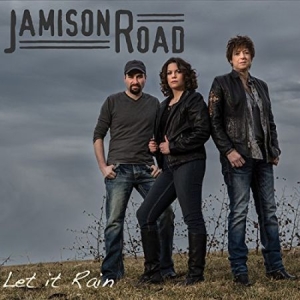 Jamison Road - Let It Rain in the group CD / Country at Bengans Skivbutik AB (2236622)