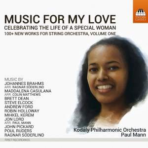 Kodaly Philharmonic Orchestra Paul - Music For My Love: Celebrating The in the group Externt_Lager /  at Bengans Skivbutik AB (2236700)