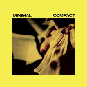 Minimal Compact - Remeastered in the group VINYL / Pop at Bengans Skivbutik AB (2239311)