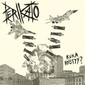 Perikato - Kuka Hyötyy in the group CD / Rock at Bengans Skivbutik AB (2240262)