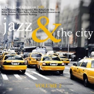 Blandade Artister - Jazz & The City 2 in the group OTHER /  / CDON Jazz klassiskt NX at Bengans Skivbutik AB (2240274)