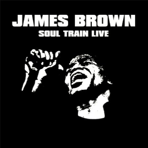 Brown James - Soul Train Live in the group CD / RnB-Soul at Bengans Skivbutik AB (2240835)