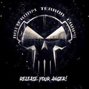 Rotterdam Terror Corps - Release Your Anger in the group CD / Dance-Techno,Pop-Rock at Bengans Skivbutik AB (2245976)