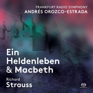 Frankfurt Radio Symphony Andrés Or - Ein Heldenleben & Macbeth in the group MUSIK / SACD / Klassiskt at Bengans Skivbutik AB (2246075)
